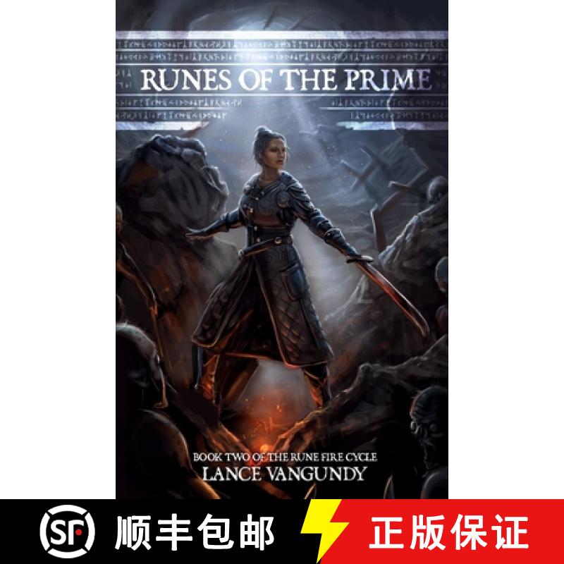 【3-4周达】Runes of the Prime: Book Two of the Rune Fire Cycle [9781735427232]
