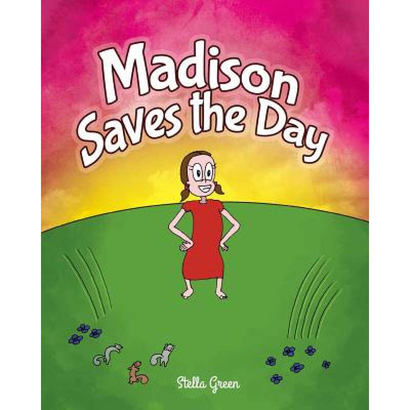 【4周达】madison saves the day [9780993711855]
