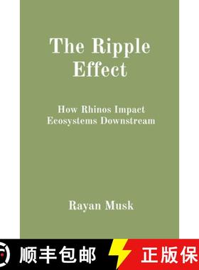 【3-4周达】The Ripple Effect: How Rhinos Impact Ecosystems Downstream [9788196832230]