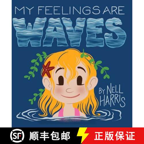 【3-4周达】精装 My Feelings Are Waves: Big Feelings and Rejection Sensitive Dysphoria (UK / Au Spelling) [9781763793736]