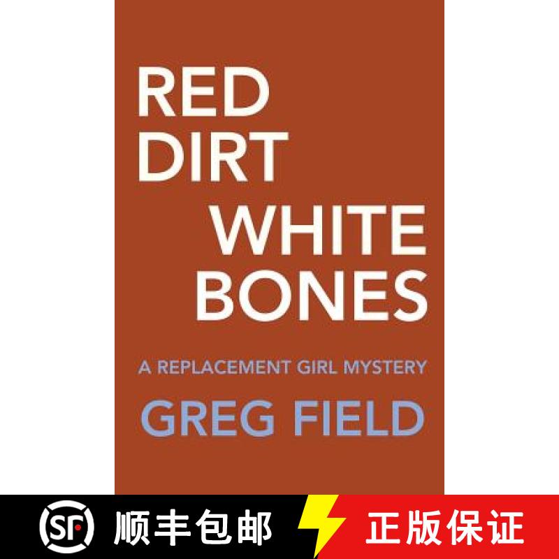 【3-4周达】Red Dirt White Bones [9780986097515]