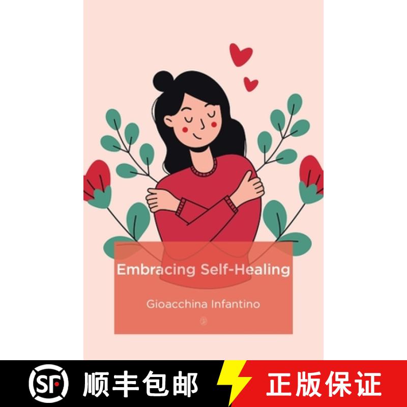 预订 Embracing Self-Healing [9781779629906]