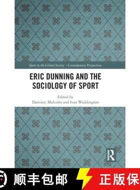 【3-4周达】Eric Dunning and the Sociology of Sport [9781032579009]