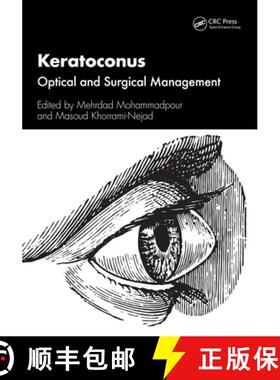 【3-4周达】Keratoconus: Optical and Surgical Management [9781032443232]