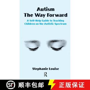 Self Children Help Guide the Forward 9781855755987 Autistic Spectrum Autism Way Teaching 4周达
