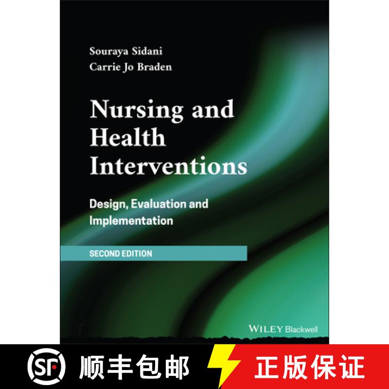 【3-4周达】Nursing and Health Interventions: Design, Evaluati on and Implementation, 2nd Edition: Des... [9781119610120]