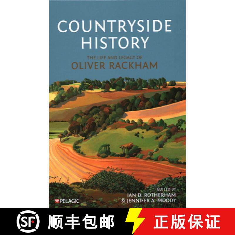 【3-4周达】Countryside History : The Life and Legacy of Oliver Rackham [9781784273163]