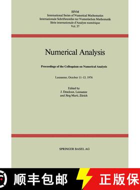 【3-4周达】Numerical Analysis: Proceedings of the Colloquium on Numerical Analysis Lausanne, October ... [9783764309398]