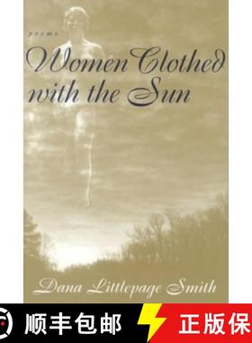 预订 Women Clothed with the Sun: Poems [9780807126714]