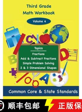 预订 Third Grade Math Volume 4: Fractions, Add and Subtract Fractions, Simple Problem Solving, Two an... [9781939796790]