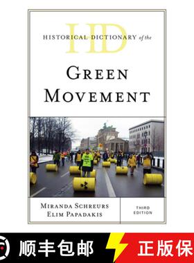 预订 绿色运动的历史词典 Historical Dictionary of the Green Movement Third Edition [9781538119594]