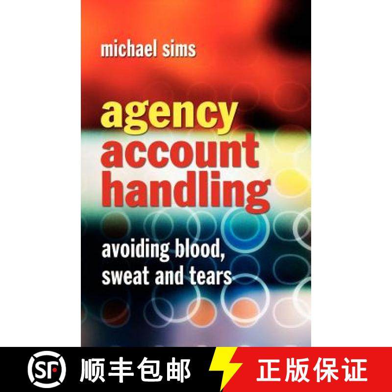 【3-4周达】Agency Account Handling - Avoiding Blood, Sweat And Tears [Wiley经管] [9780470871591]