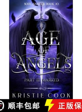 预订 Age of Angels Part III: Marked [9781950455706]