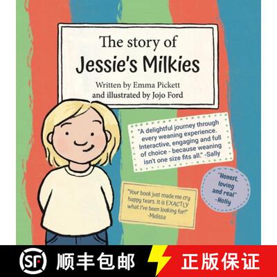 【3-4周达】The Story of Jessie's Milkies: A Weaning Book for Breastfeeding Toddlers and Older Children [9781036914936]
