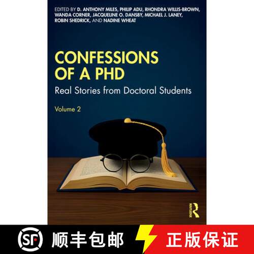 【3-4周达】Confessions of a PhD: Real Stories from Doctoral Students, Volume 2 [9781041023692]