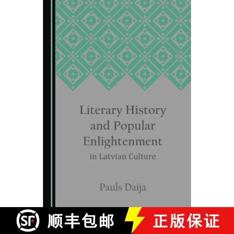 预订 Literary History and Popular Enlightenment in Latvian Culture [9781443855174]