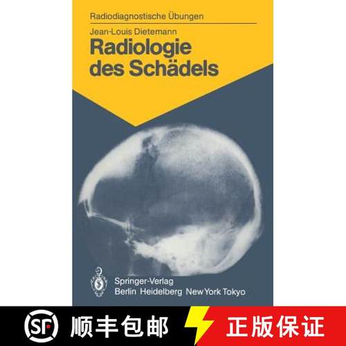 【3-4周达】Radiologie Des Schädels: 103 Diagnostische Übungen Für Studenten Und Praktische Radiologen [9783540137597]