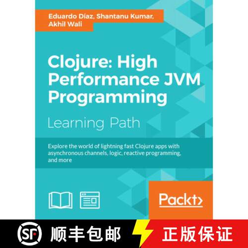 【3-4周达】Clojure: High Performance JVM Programming: High Performance JVM Programming [9781787129597]