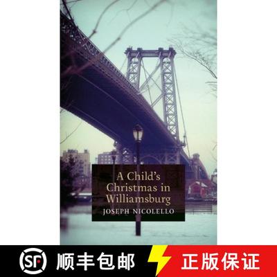 【3-4周达】A Child's Christmas in Williamsburg [9781621386551]