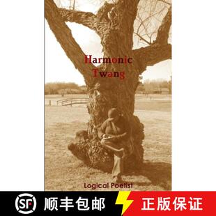【3-4周达】Harmonic Twang: A Determined Poet's Stairwell to Faith [9780983161523]