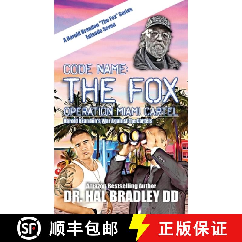 【3-4周达】Code Name: THE FOX: Operation Miami Cartel [9781456640453]