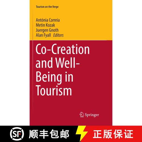 【3-4周达】Co-Creation and Well-Being in Tourism (Softcover reprint of the original 1st ed. 2017) [9783319829852]