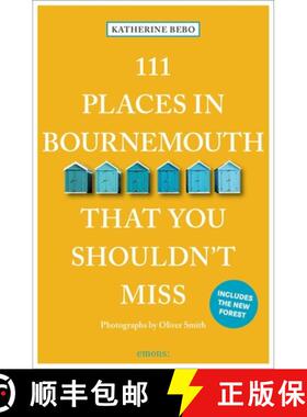 【3-4周达】111 Places in Bournemouth That You Shouldn't Miss [9783740826468]