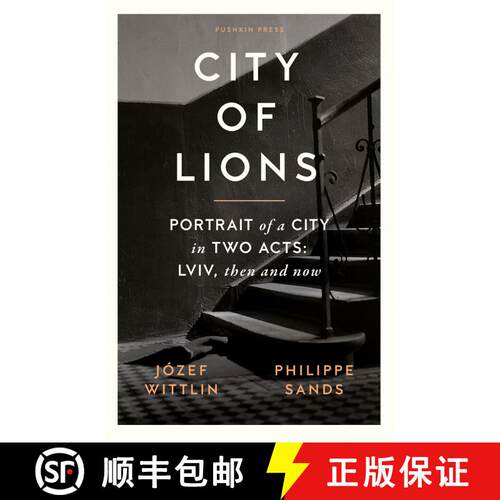 【3-4周达】City of Lions: Portrait of a City in Two Acts: Lviv, Then and Now [9781805330011]