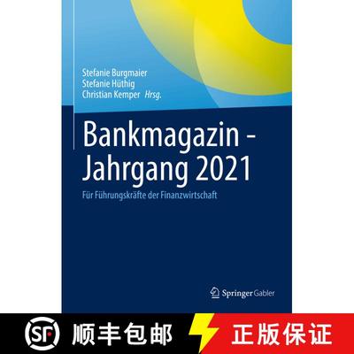 【3-4周达】Bankmagazin - Jahrgang 2021: Für Führungskräfte der Finanzwirtschaft [9783658380175]