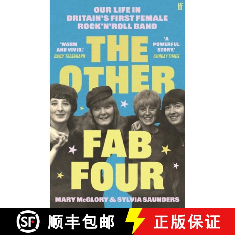 【3-4周达】The Other Fab Four : Our life in Britain's first female rock 'n' roll band [9780571377046]