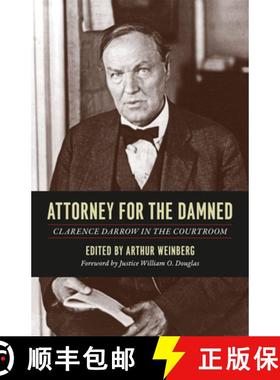【3-4周达】Attorney for the Damned – Clarence Darrow in the Courtroom [9780226136509]