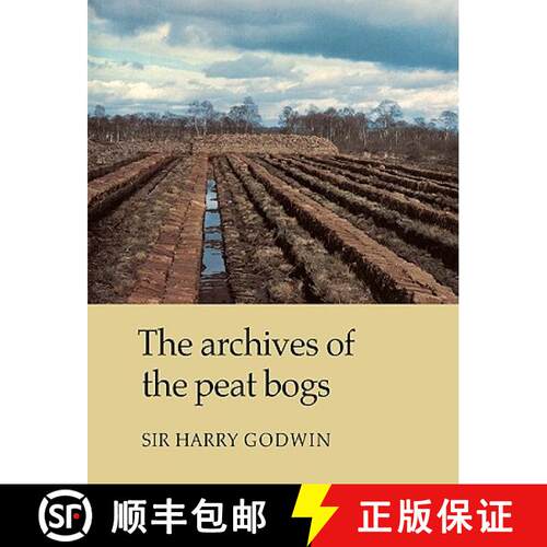 【3-4周达】The Archives of Peat Bogs [9780521107129]