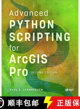 【3-4周达】Advanced Python Scripting for ArcGIS Pro [9781589488038]