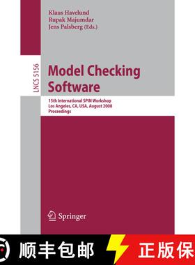【3-4周达】Model Checking Software : 15th International SPIN Workshop, Los Angeles, CA, USA, August 1... [9783540851134]
