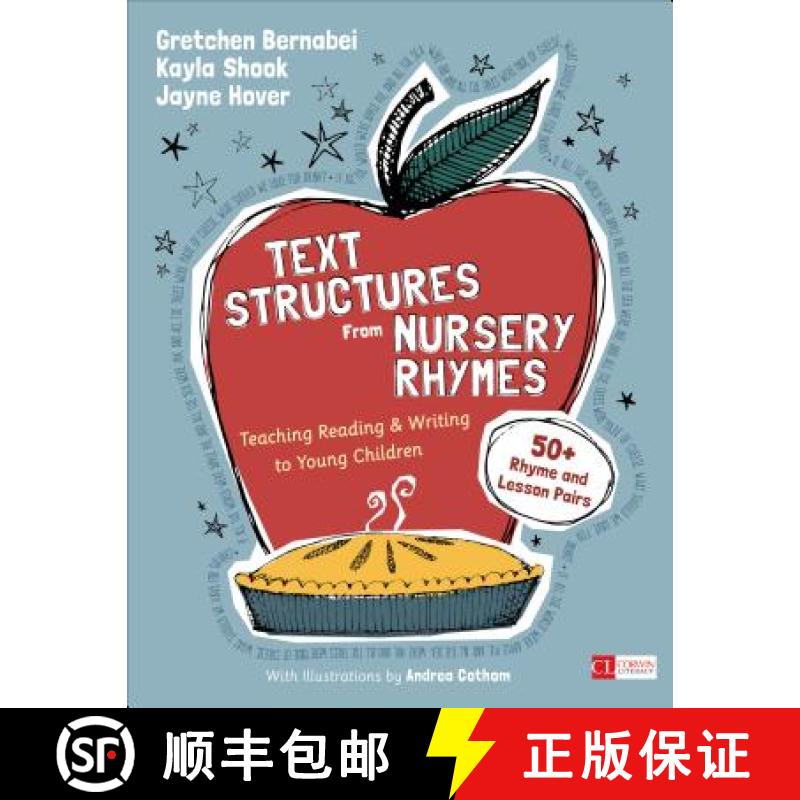 【3-4周达】Text Structures From Nursery Rhymes: Teaching Reading and Writing to Young Children (Corwi... [9781506387963]