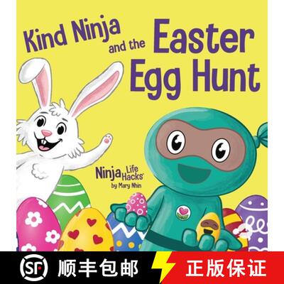 【3-4周达】Kind Ninja and the Easter Egg Hunt: A Children's Book About Spreading Kindness on Easter [9781637313299]