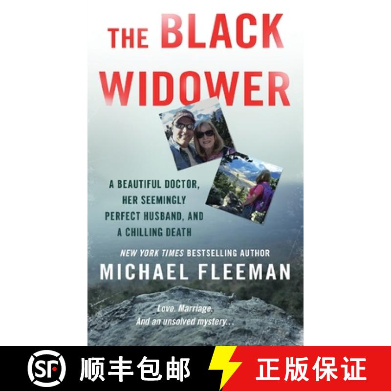 【4周达】The Black Widower: A Beautiful Doctor, Her Seemingly Perfect Husband and a Chilling Death [9781250810540]