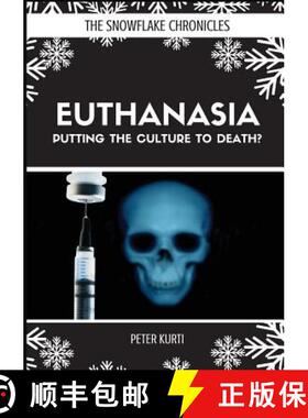 【3-4周达】Euthanasia: Putting the Culture to Death? [9781925826142]