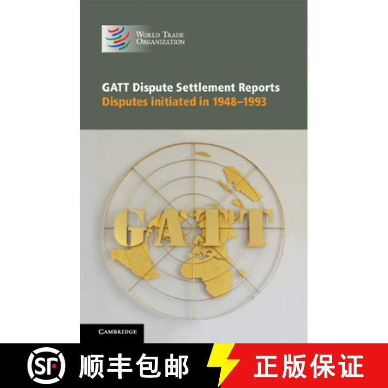 【3-4周达】GATT Dispute Settlement Reports 6 Volume Hardback Set : Disputes Initiated in 19481993 [9781108495424]
