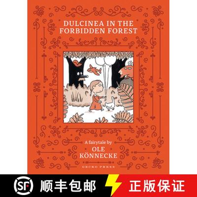 Dulcinea in the Forbidden Forest [9781776573950]