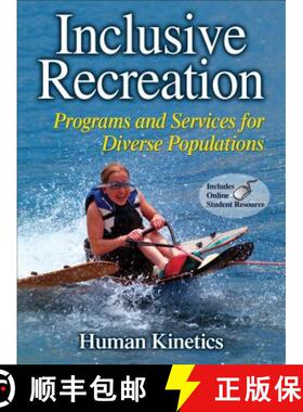 【3-4周达】Inclusive Recreation: Programs and Services for Diverse Populations [With Access Code] [9780736081771]