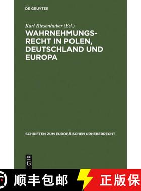 【3-4周达】Wahrnehmungsrecht in Polen, Deutschland und Europa: INTERGU-Tagung 2005 [9783899493146]