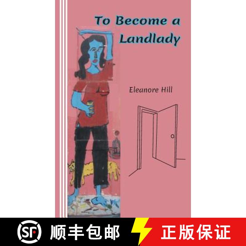 【3-4周达】To Become a Landlady: A Testimonial [9780930012151]