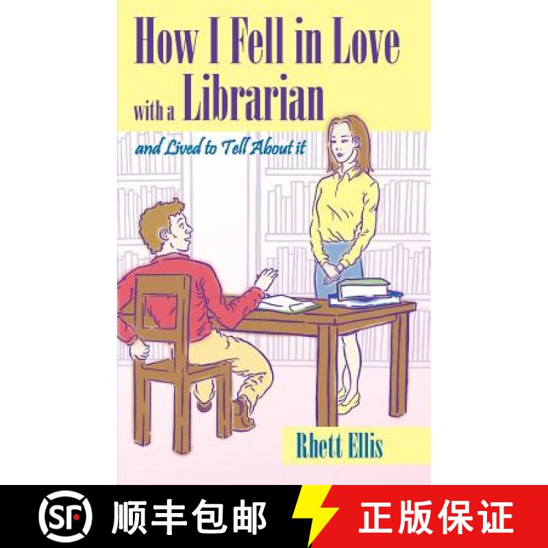 【3-4周达】How I Fell in Love with a Librarian and Lived to Tell About it [9780967063140]