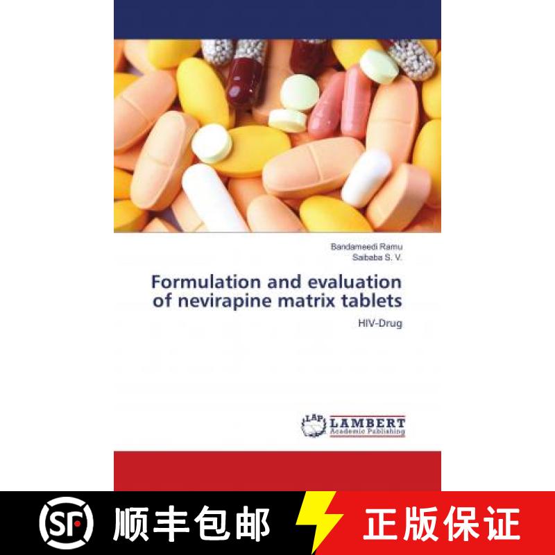 预订 Formulation and evaluation of nevirapine matrix tablets [9786139831647]