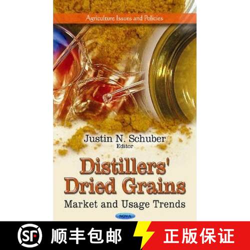 【3-4周达】精装 Distillers' Dried Grains: Market and Usage Trends [9781624176838]