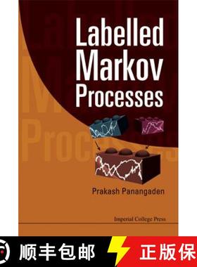 【3-4周达】Labelled Markov Processes [9781848162877]