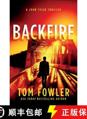 预订 Backfire: A John Tyler Thriller [9781953603654]