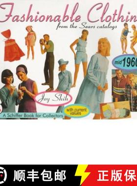 【3-4周达】Fashionable Clothing From the Sears Catalogs: Mid-1960s: Mid-1960s - Mid 1960s [9780764303401]