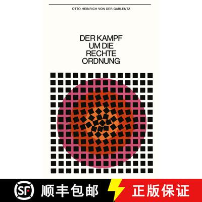 【3-4周达】Der Kampf um die rechte Ordnung : Beiträge zur politische Wissenschaft [9783322979483]